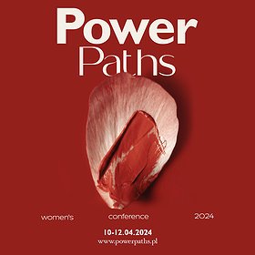Konferencja Power Paths | Arłamów