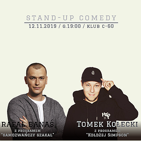 Stand-up: Stand-up Gorzów Wlkp. Tomek Kołecki & Rafał Banaś