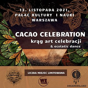 Festiwale: Cacao Celebration & Ecstatic Dance