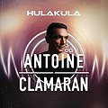 Koncerty: ANTOINE CLAMARAN |15.10 | Hulakula, Warszawa