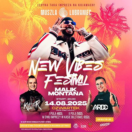 New Vibes Festival | Malik Montana | dj KILLER / Muszla Lubraniec