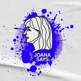 JOANA SAYS: DJ RUSH | J.FERNANDEZ | JOANA