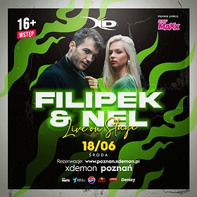 Filipek x Nel 16+ | X-Demon Poznań