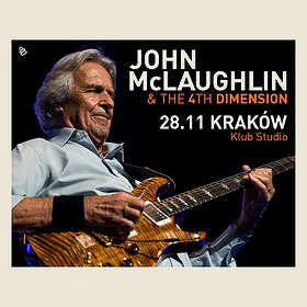 Jazz: John McLaughlin & The 4th Dimension | Kraków