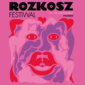 Festiwale: Rozkosz Festiwal