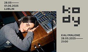 KODY 2025 / 28.05 / 21:00 / Kali Malone (USA) - Dominikanie