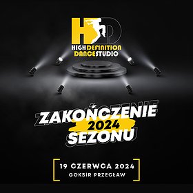 Zakończenie Sezonu High Definition Dance Studio 2024 | 18:00