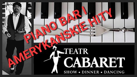 PIANO BAR I AMERYKAŃSKIE HITY