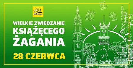 Wielkie Zwiedzanie Książęcego Żagania – II edycja!
