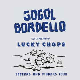 Koncerty: Gogol Bordello, Gość specjalny: Lucky Chops