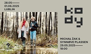 KODY 2025 / 29.05 / 18:00 / Michał Żak & Synnøve Plassen (PL/NOR) - Dominikanie