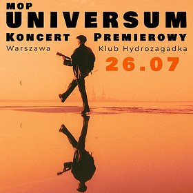 mop koncert premierowy „Universum” | Warszawa