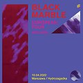 Muzyka klubowa: Black Marble | Warszawa, Warszawa