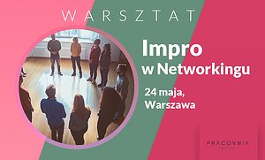 Impro w Networkingu