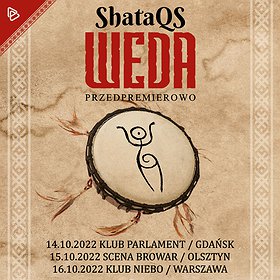 Koncerty: ShataQS - Weda Przedpremierowo | Olsztyn