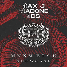 Monnom Black Showcase: Dax J, Hadone, LDS
