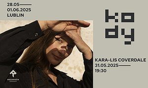 KODY 2025 / 31.05 / 19:30 / Kara-Lis Coverdale (CAN) - Galeria Labirynt