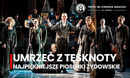 Umrzeć z tęsknoty. Najpiękniejsze piosenki żydowskie
