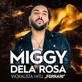 Imprezy: Miggy Dela Rosa - wokal hitu: "FERRARI" | X-Demon Poznań