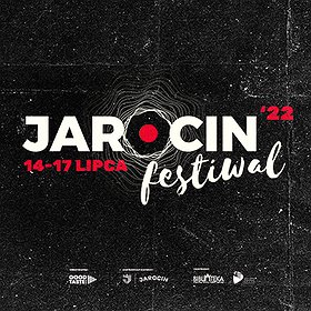 Festiwale : JAROCIN FESTIWAL 2022