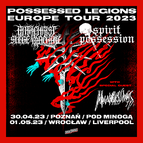 SPIRIT POSSESSION + ANTICHRIST SIEGE MACHINE | Poznań