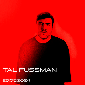 MOON PRESENTS: TAL FUSSMAN