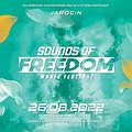 Muzyka klubowa: SOUNDS OF FREEDOM 2022, Jarocin