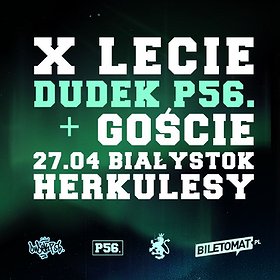 X-Lecie Dudek P56 / Białystok | ODWOŁANY