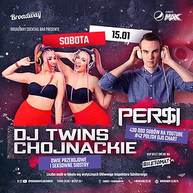 Imprezy: DJ Twins Chojnackie | PerSi | Zamość