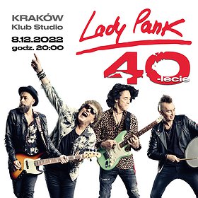 Pop / Rock: Lady Pank - 40-lecie | Kraków