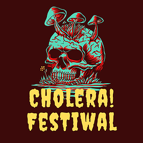 Cholera! Festiwal 23'