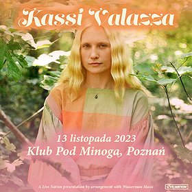 Kassi Valazza | Poznań ODWOŁANE