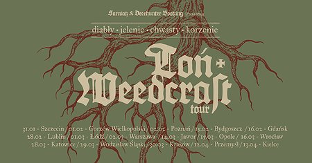 TOŃ | WEEDCRAFT | KIELCE