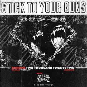 Hard Rock / Metal : STICK TO YOUR GUNS | Wrocław
