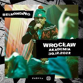 Hip Hop / Reggae: BELMONDAWG | WROCŁAW