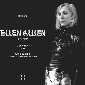 Imprezy: WIR #2: Ellen Allien