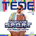 Hip Hop / Reggae: TEDE | S.P.O.R.T. | Wrocław, Wrocław