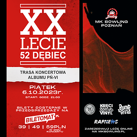 Hip Hop / Rap: XX-lecie 52 Dębiec - Poznań