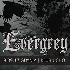 Koncerty: Evergrey + Supporty - KONCERT ODWOŁANY!