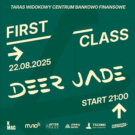 FIRST CLASS: Deer Jade @Taras CBF | Warszawa
