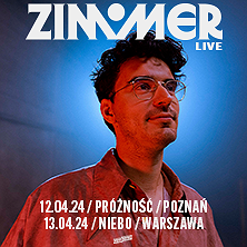 ZIMMER (live) | POZNAŃ