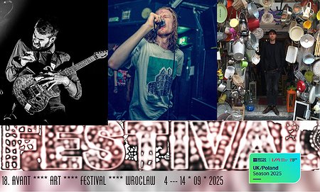 Nailbreaker (UK) / HASSAN K. (IR/FR) / Thomas Mahmoud (DE) |Avant Art Festival 2025 WROCŁAW