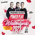 Events: Walentynki 2023 | Power Play | 10.02, Zamość