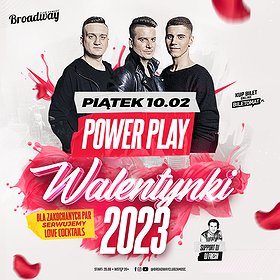 Imprezy: Walentynki 2023 | Power Play | 10.02