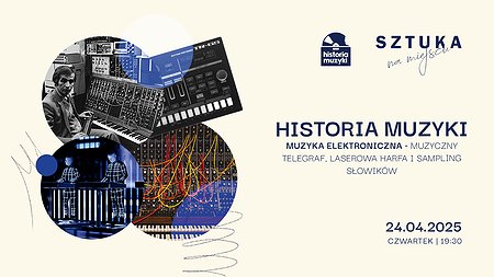 Historia Muzyki cz. 12 Muzyka Elektroniczna. Muzyczny telegraf, laserowa harfa i sampling słowików.