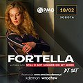 Events: Fortella - Still (I Got Summer On My Mind) - DJ SET, Wrocław