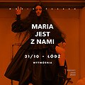 Pop / Rock: Maria Peszek "Maria jest z nami" | Łódź, Łódź