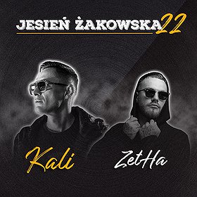 Hip Hop / Reggae: Jesień Żakowska 22 - KALI X ZetHa