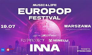 M&L EuroPop Festival INNA + Fly Project + Minelli + O-Zone
