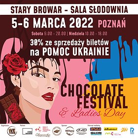 Festiwale: CHOCOLATE FESTIVAL & Ladies Day | Poznań